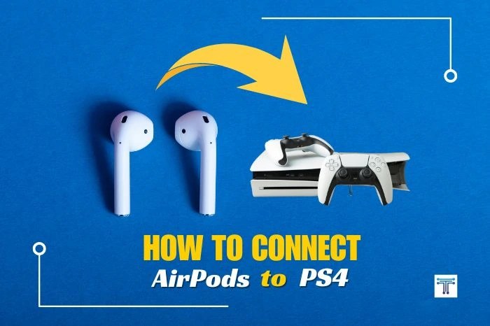 How to connect AirPods to a PS4