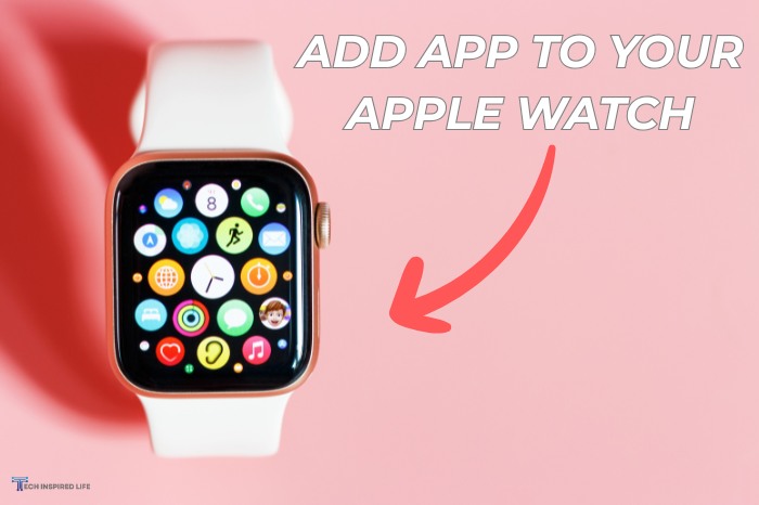 how to add Apps to your Apple Watch