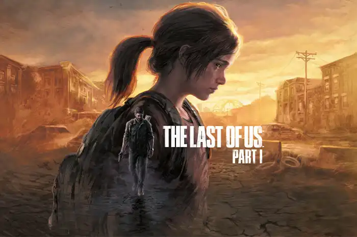 The Last of Us Part 1 is the best video game stories